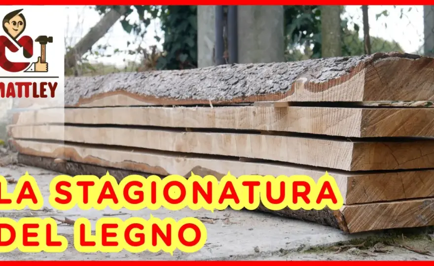 Stagionatura del legno, tempi e umidità per lavorarlo bene